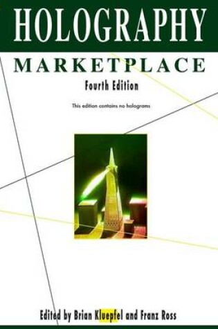 Cover of Holography MarketPlace 4th edition