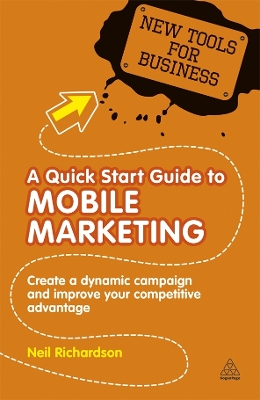 Cover of A Quick Start Guide to Mobile Marketing