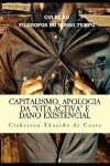 Book cover for Capitalismo, Apologia da Vita Activa e Dano Existencial