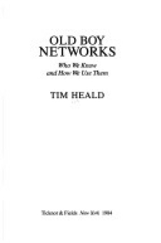 Cover of Old Boy Networks