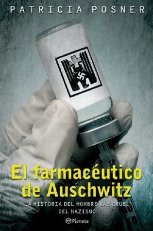 Cover of El Farmacéutico de Auschwitz