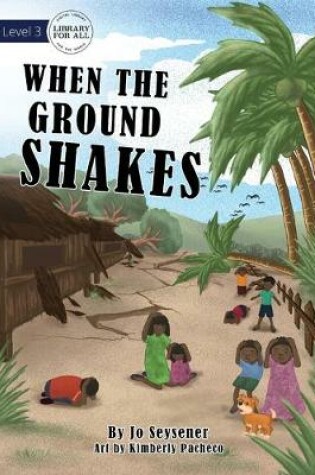 Cover of When The Ground Shakes