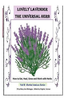 Cover of Lovely Lavender - the Universal Herb