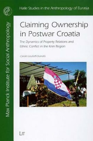 Cover of Claiming Ownership in Postwar Croatia