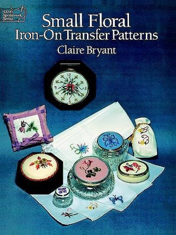 Cover of Small Floral Iron-on Transfer Patterns