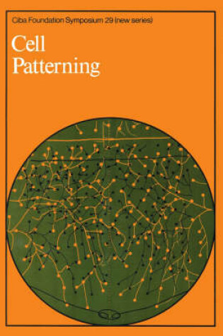 Cover of Ciba Foundation Symposium 29 – Cell Patterning