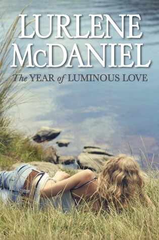 Cover of The Year of Luminous Love