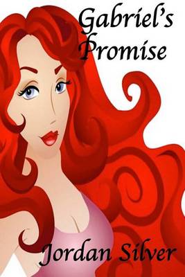 Book cover for Gabriel's Promise( a Romantic Comedy)