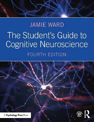 Book cover for The Student's Guide to Cognitive Neuroscience