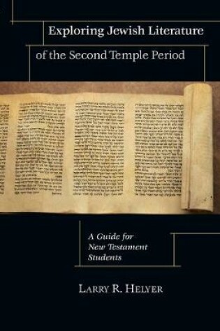 Cover of Exploring Jewish Literature of the Second Temple Period