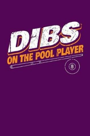 Cover of Dibs on the Pool Player