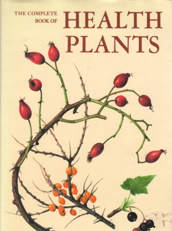 Book cover for Complete Book of Health Plants