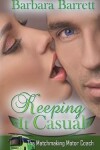Book cover for Keeping It Casual