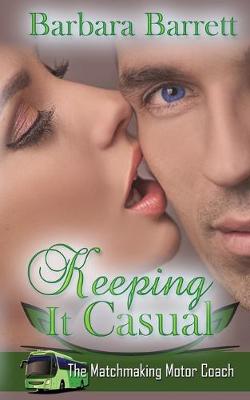 Book cover for Keeping It Casual