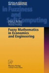 Book cover for Fuzzy Mathematics in Economics and Engineering