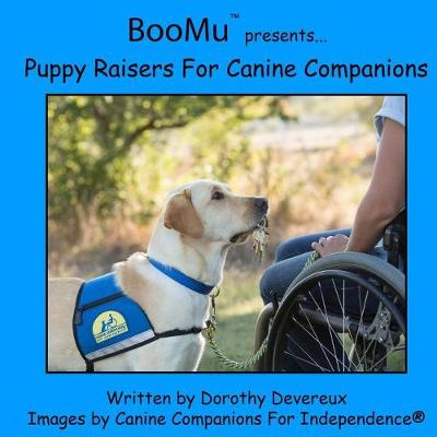 Book cover for BooMu Presents... Puppy Raisers for Canine Companions