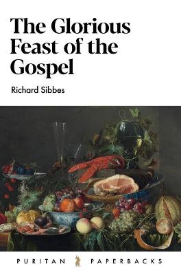 Book cover for The Glorious Feast of the Gospel