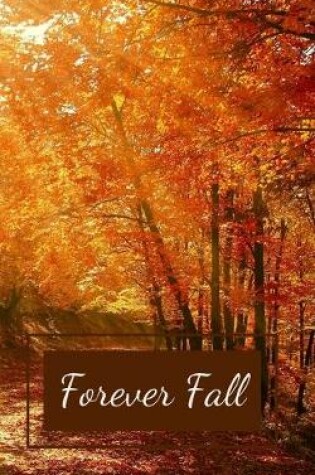 Cover of Forever Fall