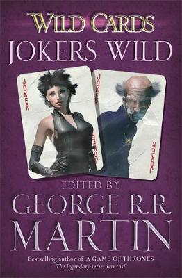 Wild Cards: Jokers Wild by George R R Martin