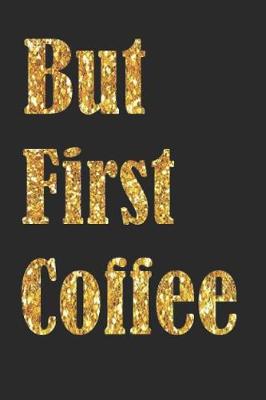 Book cover for But Fist Coffee