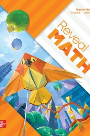 Cover of Reveal Math, Grade 3, Teacher Edition, Volume 2