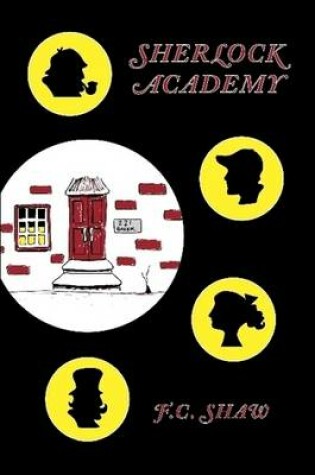 Cover of Sherlock Academy