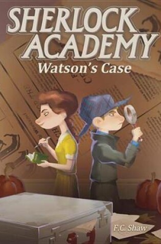 Cover of Sherlock Academy