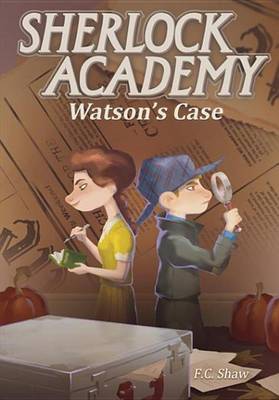 Cover of Sherlock Academy