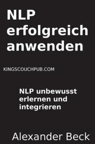 Cover of Nlp Erfolgreich Anwenden