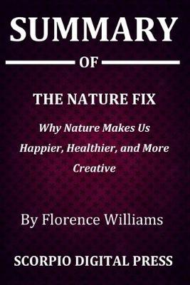 Book cover for Summary Of THE NATURE FIX