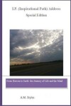 Book cover for I.P. Address (Inspirational Path Address) Journey of Life and the Mind (Special Edition)