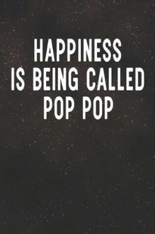 Cover of Happiness Is Being Called Pop Pop