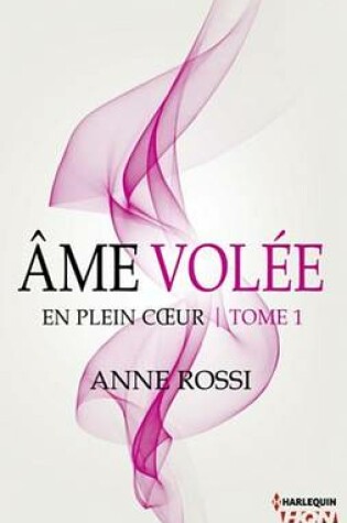 Cover of AME Volee - En Plein Coeur - Tome 1