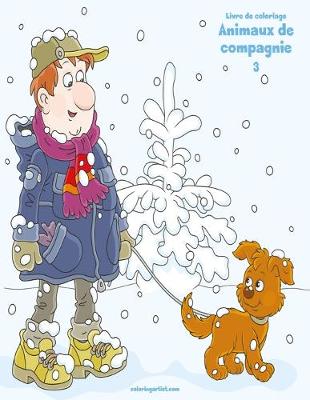 Cover of Livre de coloriage Animaux de compagnie 3