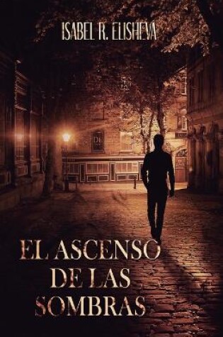 Cover of El Ascenso de las Sombras