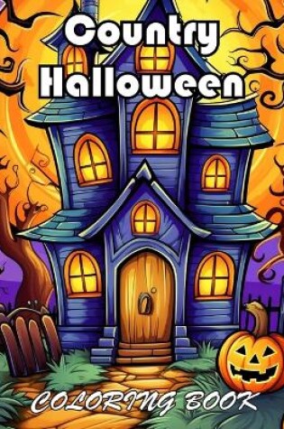 Cover of Country Halloween Coloring Book