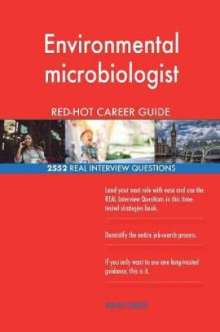 Cover of Environmental microbiologist RED-HOT Career Guide; 2552 REAL Interview Questions