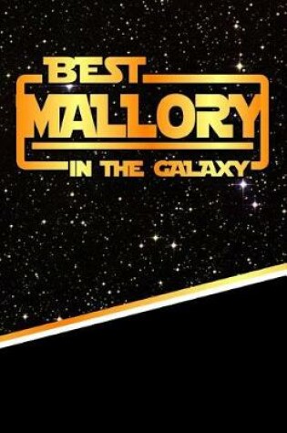 Cover of The Best Mallory in the Galaxy