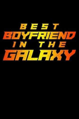 Cover of Best Boyfriend In The Galaxy