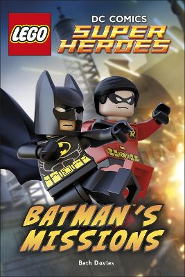 Book cover for LEGO® DC Comics Super Heroes: Batman's Missions