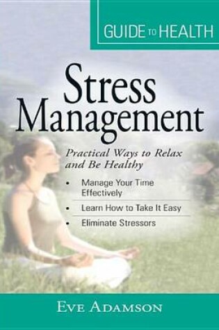 Cover of Your Guide to Health: Stress Management