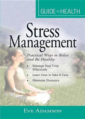 Book cover for Your Guide to Health: Stress Management