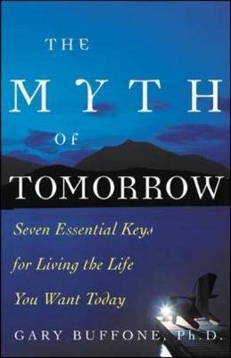 Book cover for The Myth of Tomorrow