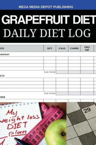 Cover of Grapefruit Diet Daily Diet Log