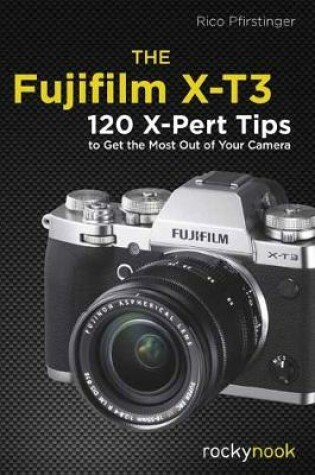 Cover of The Fujifilm X-T3