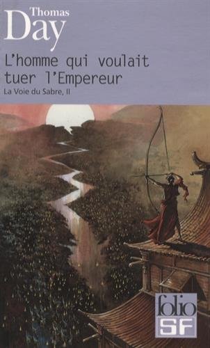 Book cover for L'Homme Qui Voulait Tuer L'Empereur