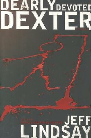 Cover of Dearly Devoted Dexter