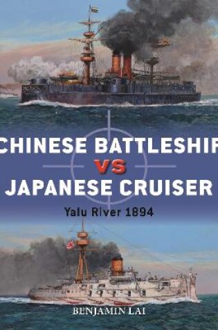 Cover of Chinese Battleship vs Japanese Cruiser