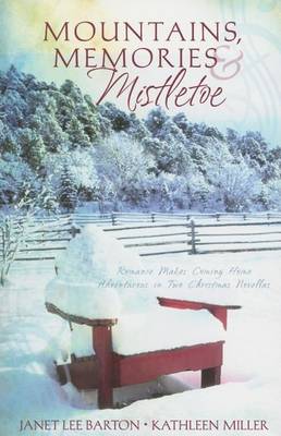 Book cover for Mountains, Memories & Mistletoe