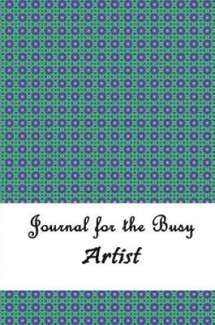 Cover of Journal for the Busy Artist